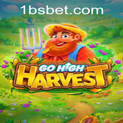 Discovering the World of GoHighHarvest: An Engaging Gaming Experience
